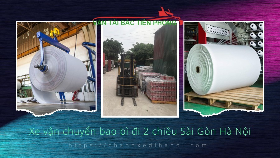 Hình ảnh xe vận chuyển bao bì đi 2 chiều Sài Gòn Hà Nội