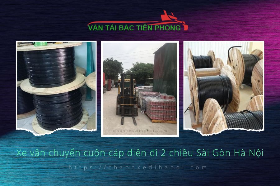 Hình ảnh xe vận chuyển cuộn cáp điện đi 2 chiều Sài Gòn Hà Nội