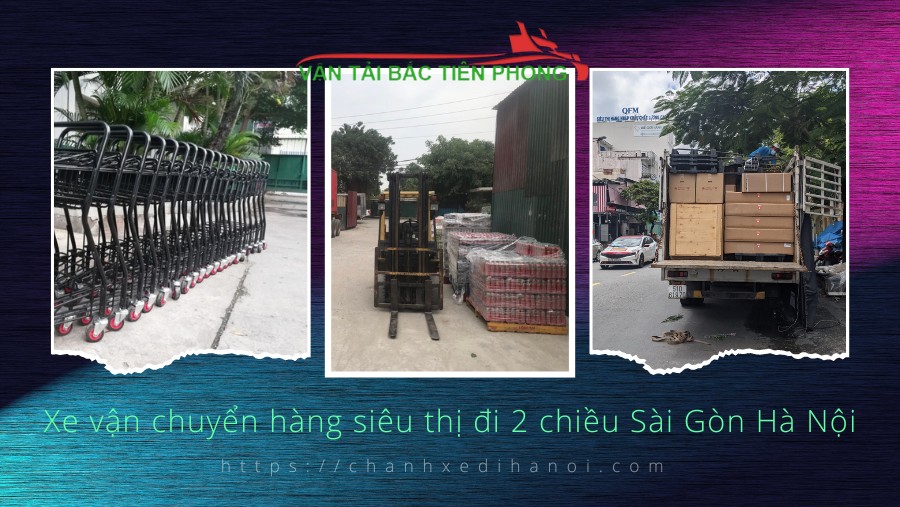 Hình ảnh xe vận chuyển hàng siêu thị đi 2 chiều Sài Gòn Hà Nội