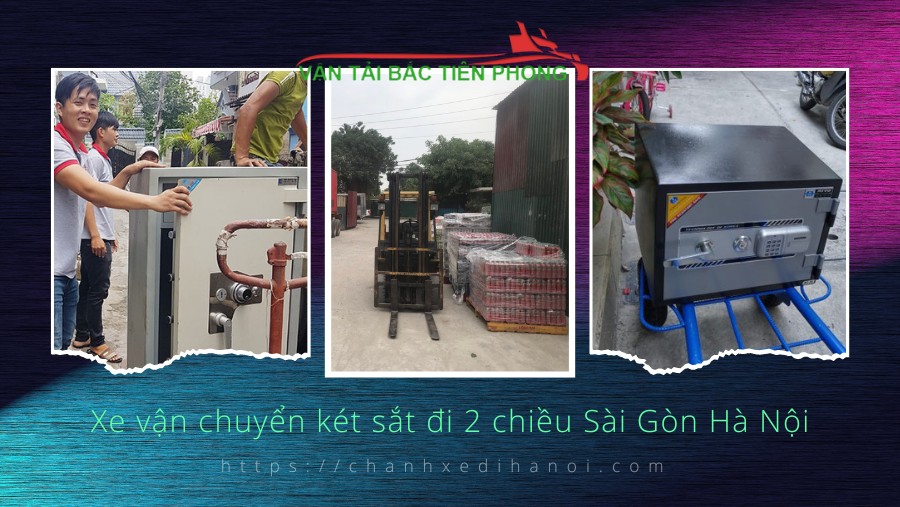 Hình ảnh xe vận chuyển két sắt đi 2 chiều Sài Gòn Hà Nội