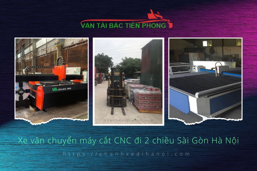 Hình ảnh xe vận chuyển máy cắt CNC đi 2 chiều Sài Gòn Hà Nội