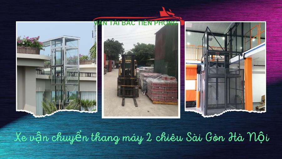 Hình ảnh xe vận chuyển thang máy đi 2 chiều Sài Gòn Hà Nội