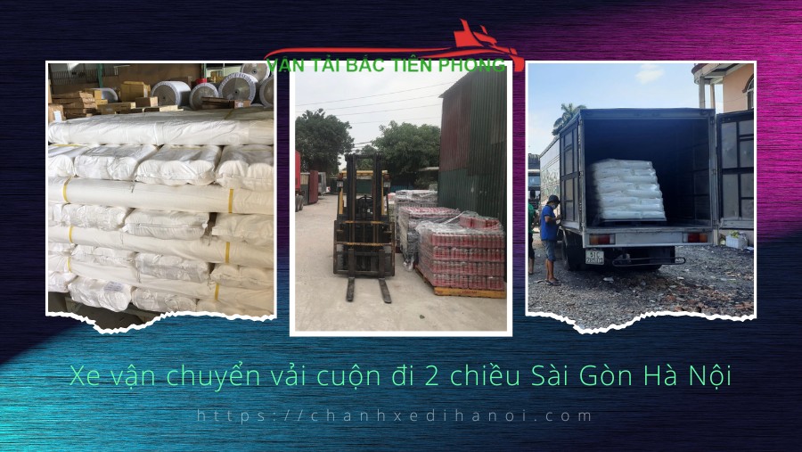 Hình ảnh xe vận chuyển vải cuộn đi 2 chiều Sài Gòn Hà Nội